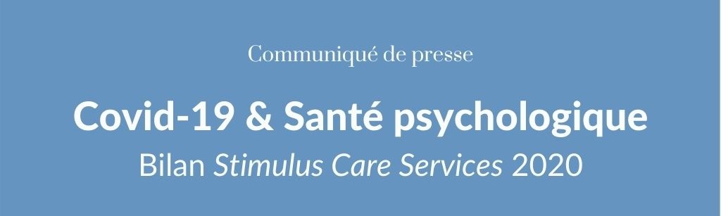 covid19 & santé psychologique - Bilan Stimulus Care Services 2020